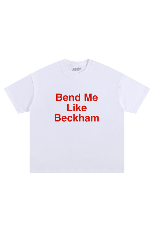 BEND ME LIKE BECKHAM